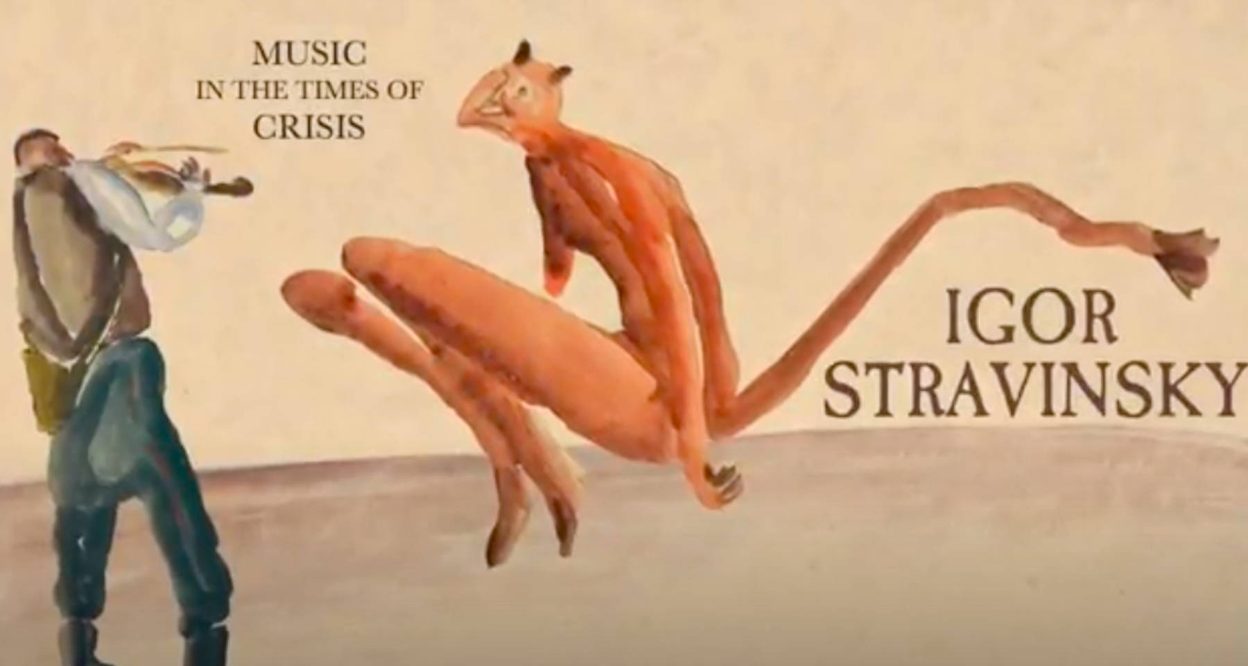 Music in the Times of Crisis: A Solider's Tale by Igor Stravinsky 