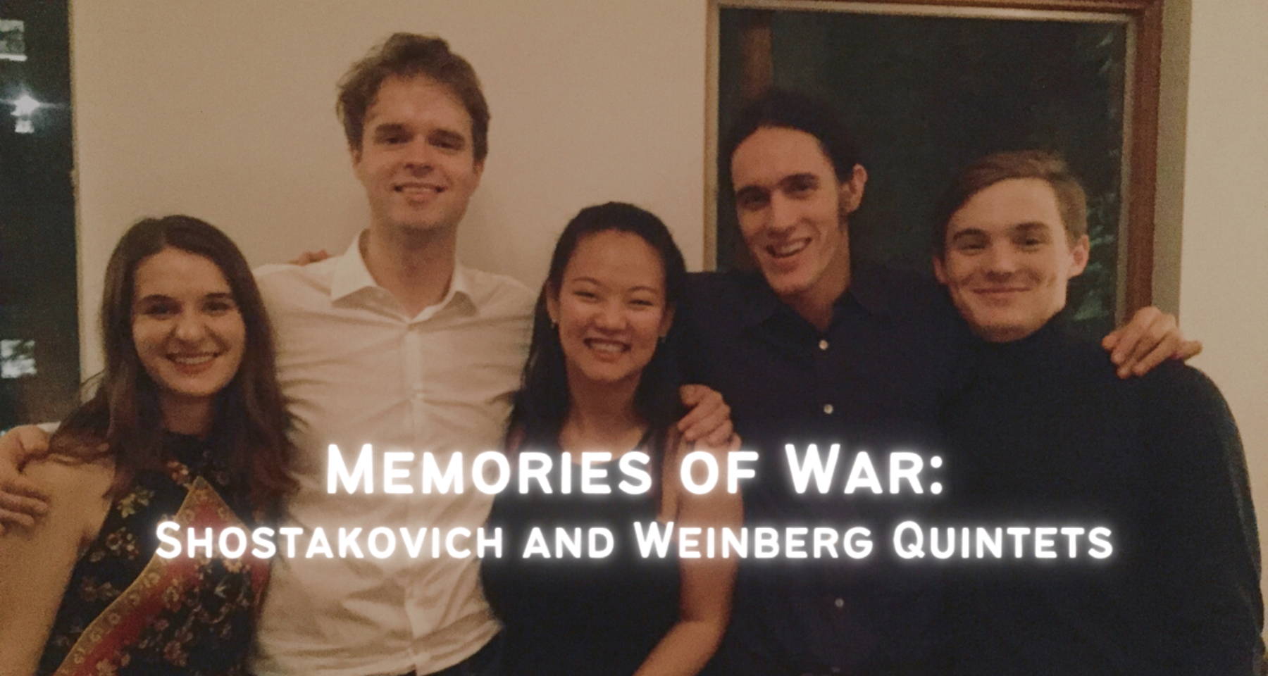 Memories of War: Shostakovich and Weinberg Quintets