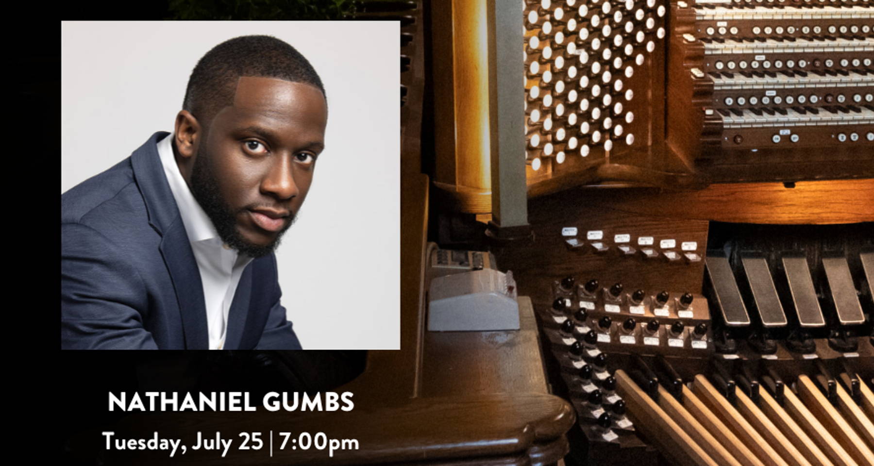 The Riverside Church's Summer Organ Series: Nathaniel Gumbs