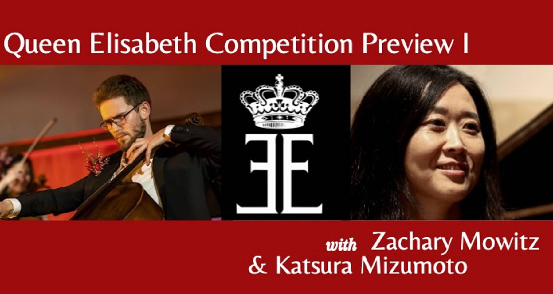 Queen Elisabeth Competition Preview I: Cellist Zachary Mowitz performs Schubert, Bartok, Janacek, and more
