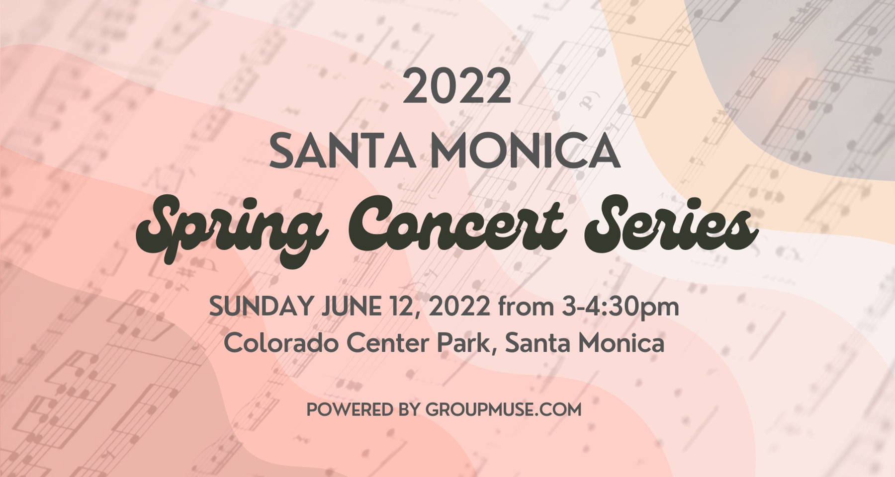 Santa Monica Spring Concert Series No. 6