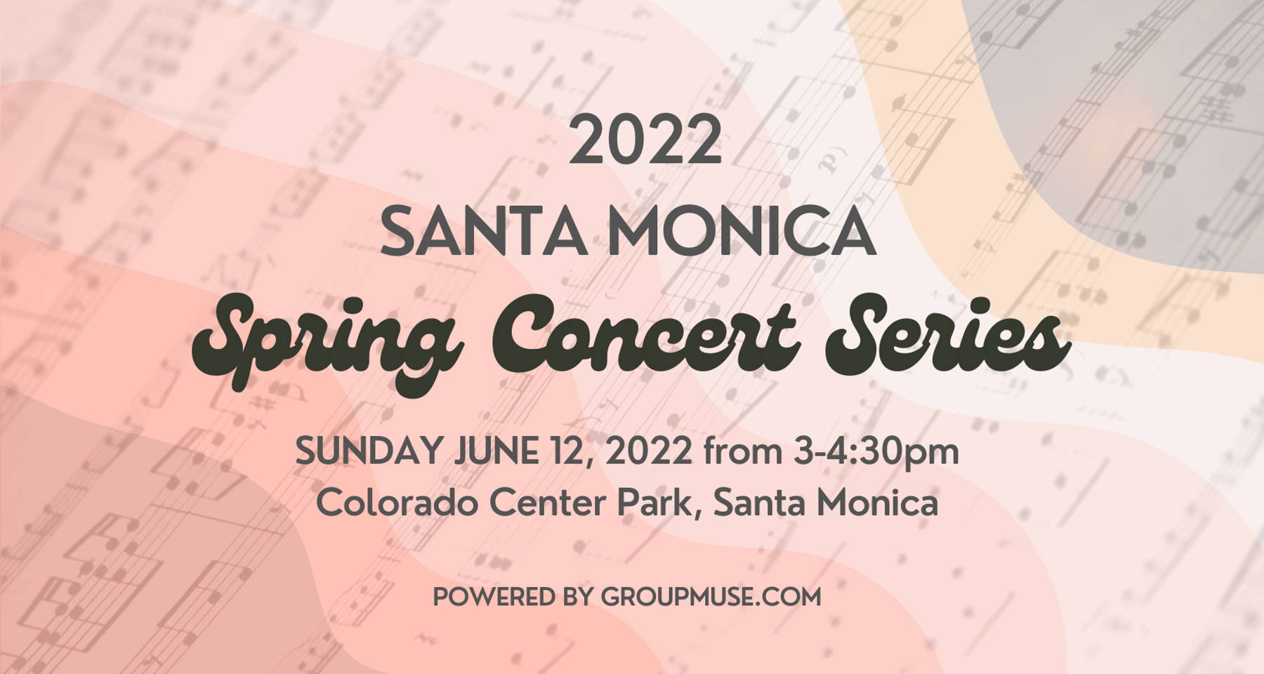 Santa Monica Spring Concert Series No. 6