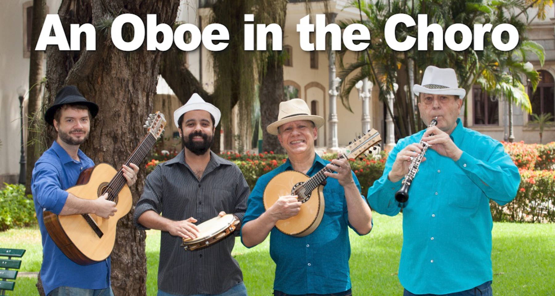 An Oboe in the Choro - Rio Winds Festival 2021
