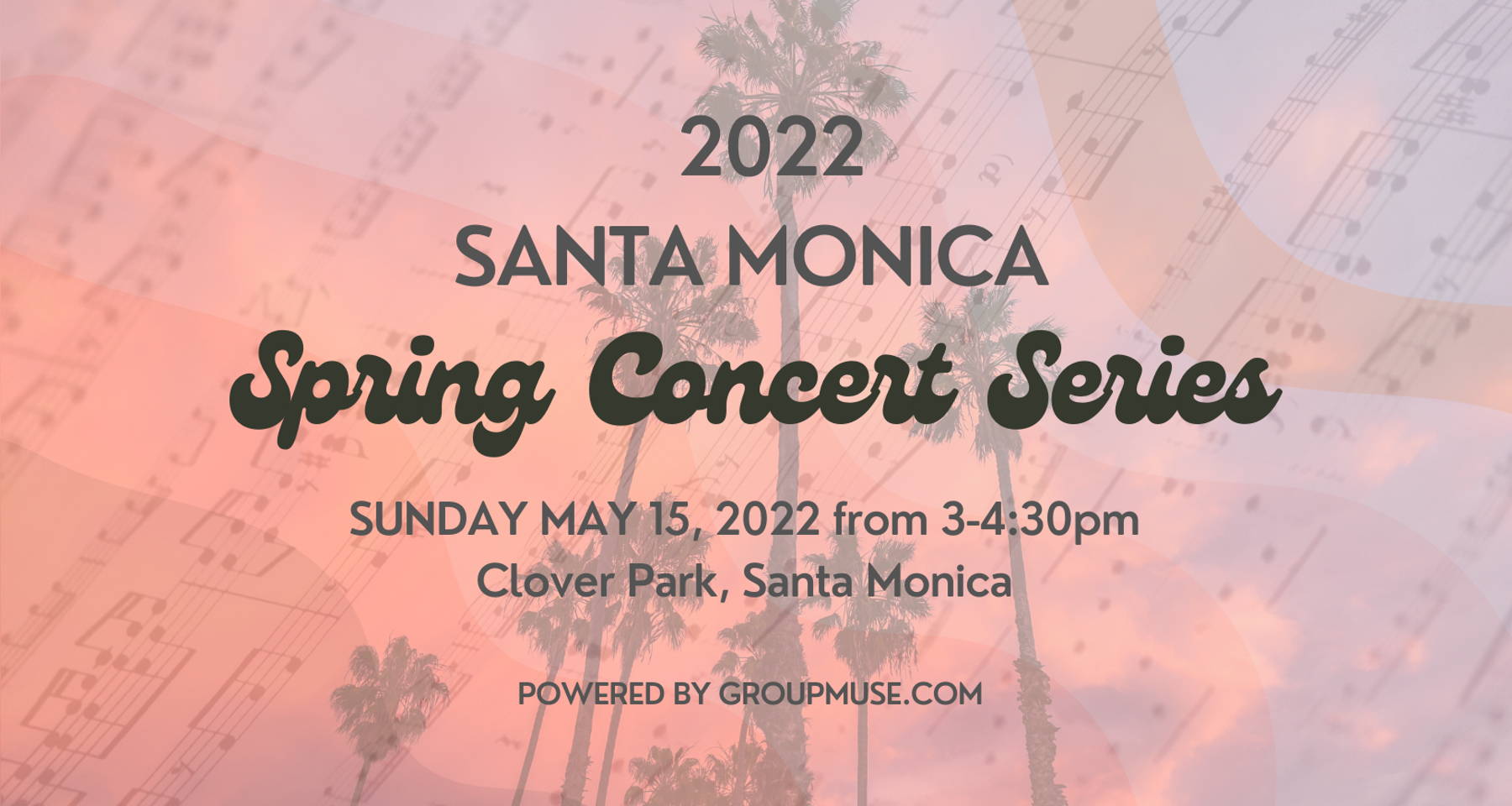 Santa Monica Spring Concert Series No. 4