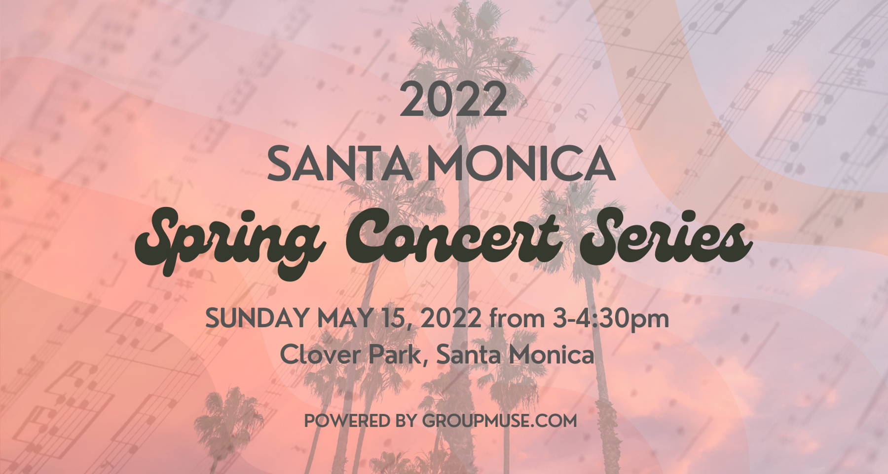Santa Monica Spring Concert Series No. 4