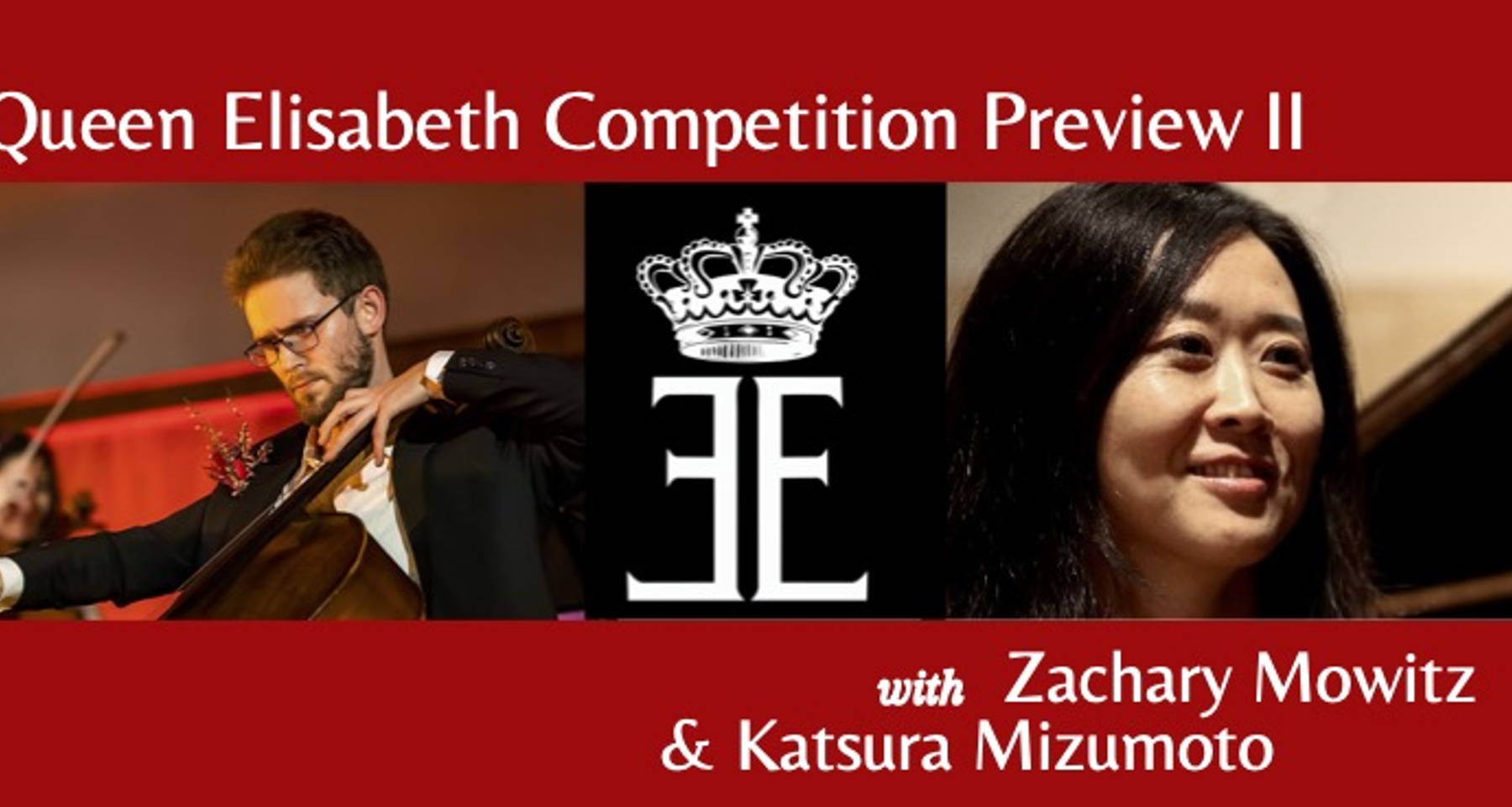 Queen Elisabeth Competition Preview II: Cellist Zachary Mowitz performs Beethoven, Stravinsky, and Haydn