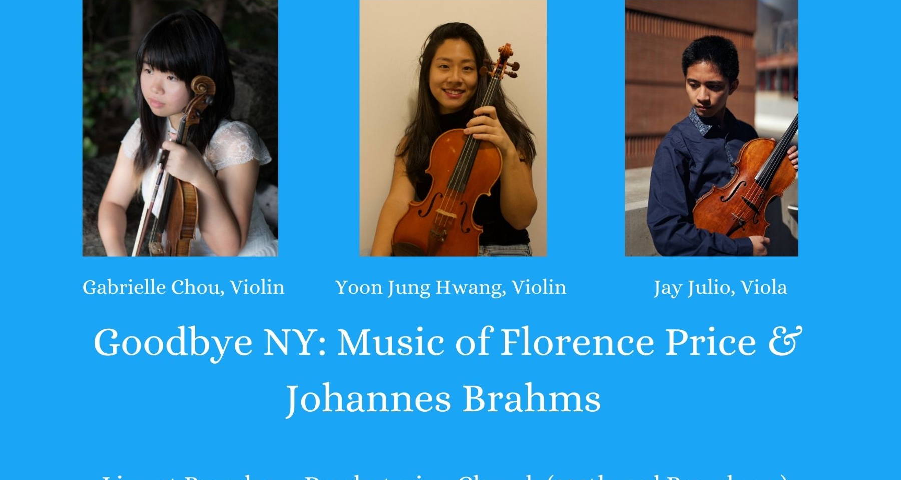Goodbye NY: Music of Florence Price & Johannes Brahms