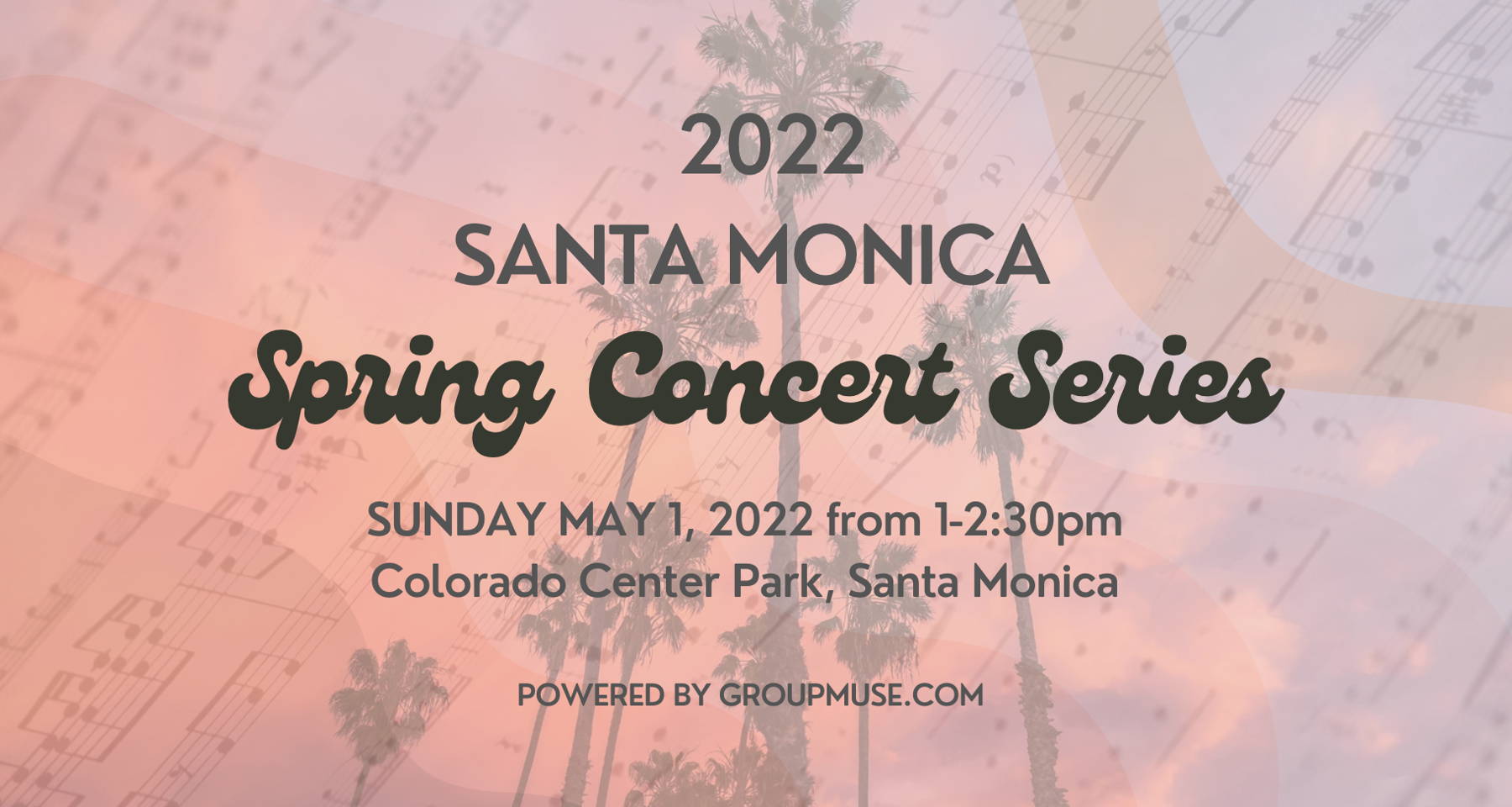 Santa Monica Spring Concert Series No. 3