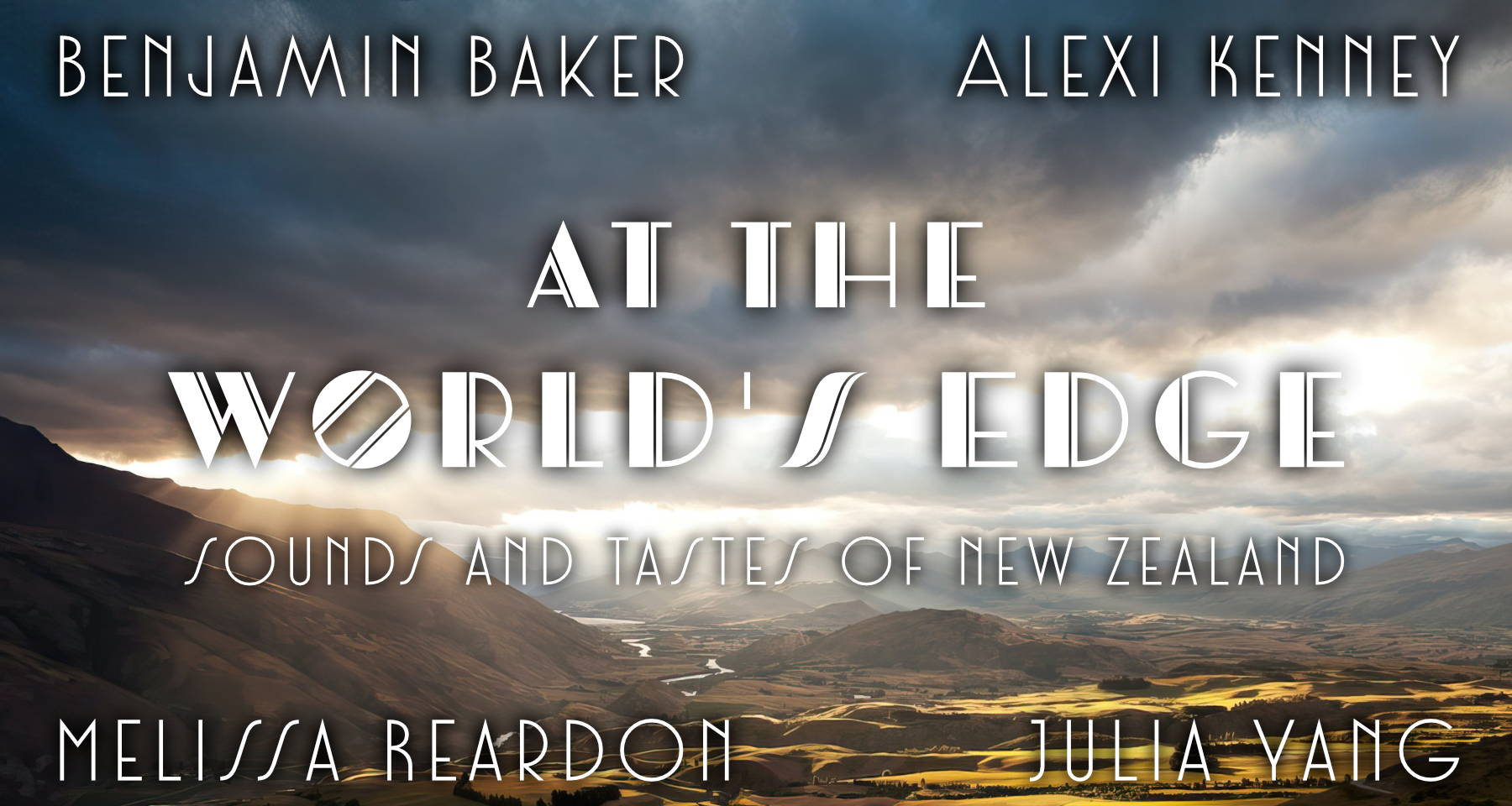 At The World's Edge - Sounds and Tastes of New Zealand